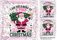 Dreaming of A Pink Christmas With Santa 8x8