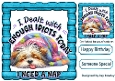 Lazy Dog Needs A Nap With Cheeky Humour 8X8