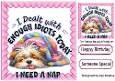 Sleepy Dog With Attitude & Pink Frame 8x8