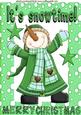 It's Snow Time! Snowman in Green Snow Frame A4
