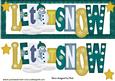 Let It Snow! Words in Turq with Stars Dl