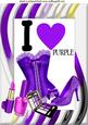 I Love Purple! Ladies Access with Basque & Shoe A4