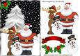 Santa and His Friends, in the Snow with Holly
