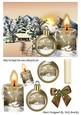 Lovely Snow Scene with Cottage, Beige Candle and Bauble