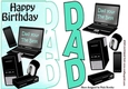 Dad your the best, in turq with Computer, mobile lots of Accessories over the edge
