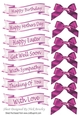 pink mixed sentiment banners with pink satin bows