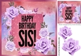 Birthday girl SIS! with lilac roses 8x8