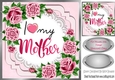 I Love my Mother with pretty pink roses on lace 8x8