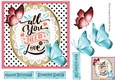 All you need is love, pretty cardfront with lace and butterflies 7x7