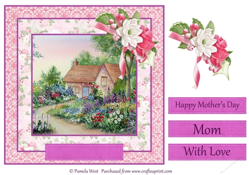 8x8 Mothers day or birthday card. Country Cottage garden with flowers and sentiments