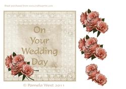 On Your Wedding Day Vintage Roses and Lace