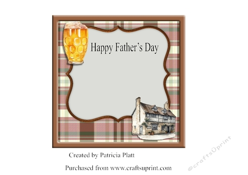 Pub 2 with Beer Male Happy Fathers Day 6x6 insert