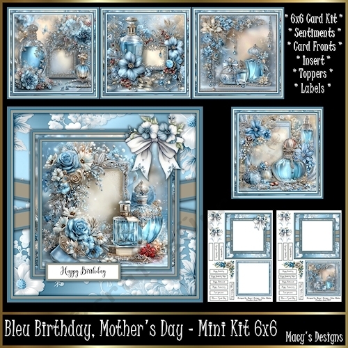 Bleu Birthday . Mothers Day - Mini Kit 6x6