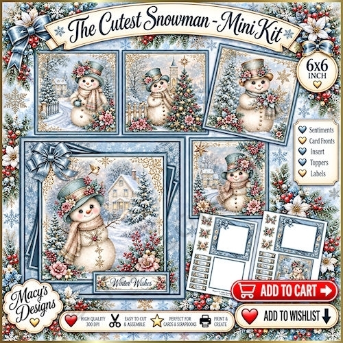 The Cutest Snowman - Mini Kit 6x6