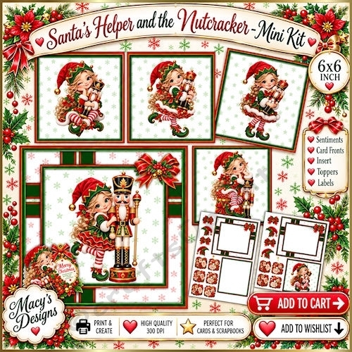 Santas Helper and the Nutcracker - Mini Kit 6x6 