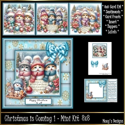 Christmas is Coming 1 - Mini Kit REQUEST 8x8