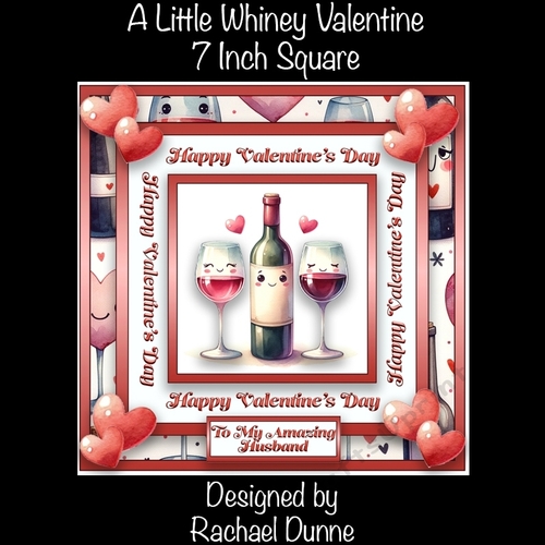 A Little Whiney Valentine 7 Inch Square