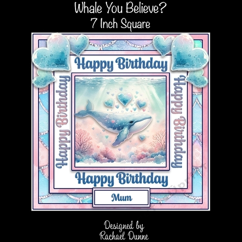 Whale You Believe? 7 Inch Square