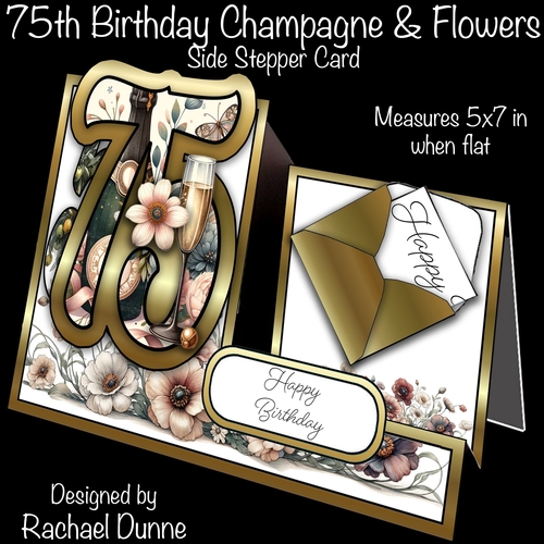 75th Birthday Champagne and Flowers Side Stepper Card