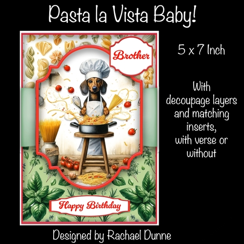 Pasta La Vista Baby! 5 x 7 Inch Card