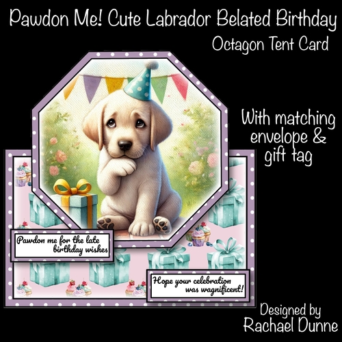 Pawdon Me! Belated Birthday Octagon Tent Card
