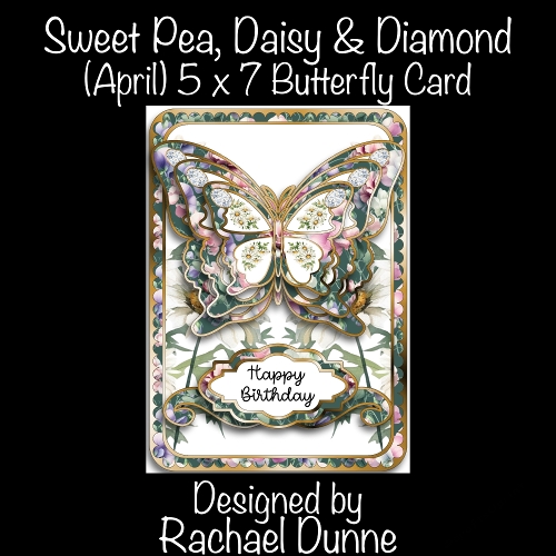 Sweet Pea, Daisy & Diamond (April) 5 x 7 Butterfly Card