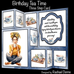 Birthday Tea Time three Step Card