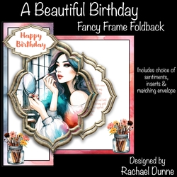 A Beautiful Birthday Fancy frame Foldback