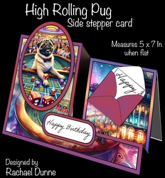High Rolling Pug Side Stepper