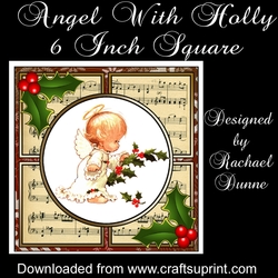 Angel With Holly 6 Inch Square
