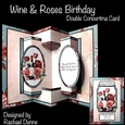 Wine and Roses Birthday Double Concertina Card