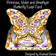 Primrose, Violet and Amethyst (February) Butterfly Easel Card