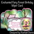 Enchanted Fairy Forest Birthday Wiper Card