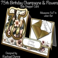 75th Birthday Champagne and Flowers Side Stepper Card