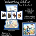 Birdwatching With Dad Twist & Pop Card