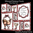 Whimsical Christmas Friends Three Step Mini Kit