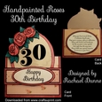 Handpainted Roses 30th Birthday