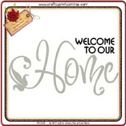 Vinyl Words Welcome to Our Home
