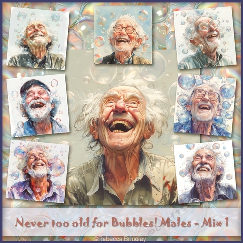 Never too old for Bubbles! Males - Mix 1