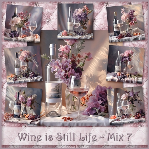 Wine is Still Life - Mix 7