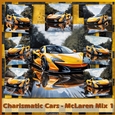 Charismatic Cars - McLaren Mix 1