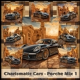 Charismatic Cars - Porche Mix 1