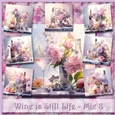 Wine is Still Life - Mix 8