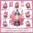 Luscious Lamps in Pink - Mix 1