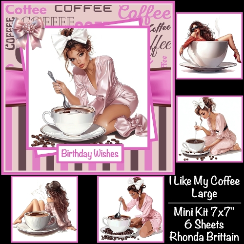 I Like My Coffee Large Mini Kit 7x7