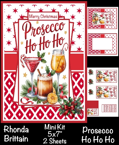 Prosecco Ho Ho Ho Mini Kit 5x7