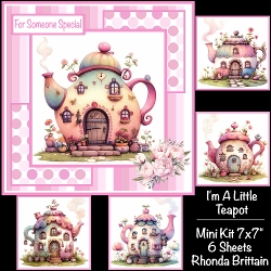 Im A Little Teapot Mini Kit 7x7