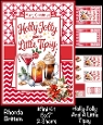 Holly Jolly And A Little Tipsy Mini Kit 5x7