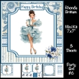 Party Girl #6 Mini Kit 7x7 *Customer Request*
