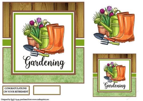 7x7 More time for Gardening Card Front, Tag & Decoupage Layer with sentiments